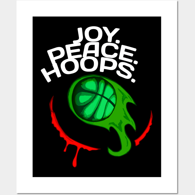 Joy Peace Hoops Basketball - Sporty Abstract Graphic Novelty Gift - Art Design Typographic Quote Wall Art by MaystarUniverse